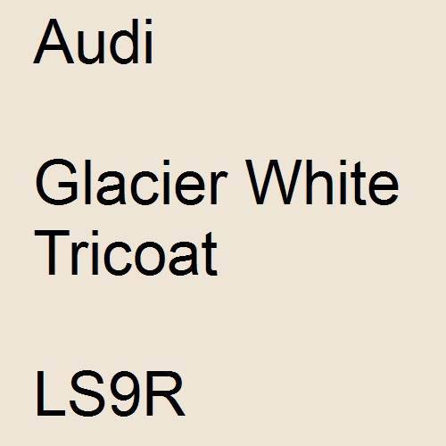 Audi, Glacier White Tricoat, LS9R.